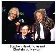 Stephen Hawking: Ðiều mơ ước của Einstein
