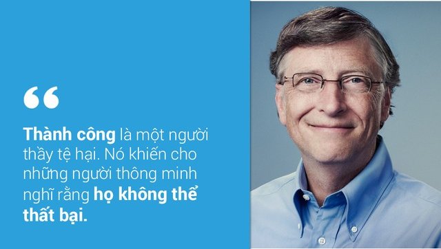 10 câu châm ngôn để đời của Bill Gates