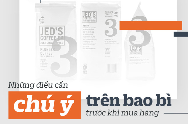Muốn tự bảo vệ mình hãy đọc kĩ những thông tin này trên bao bì hàng hóa