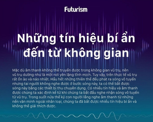 Những tín hiệu bí ẩn, không thể giải thích từ không gian