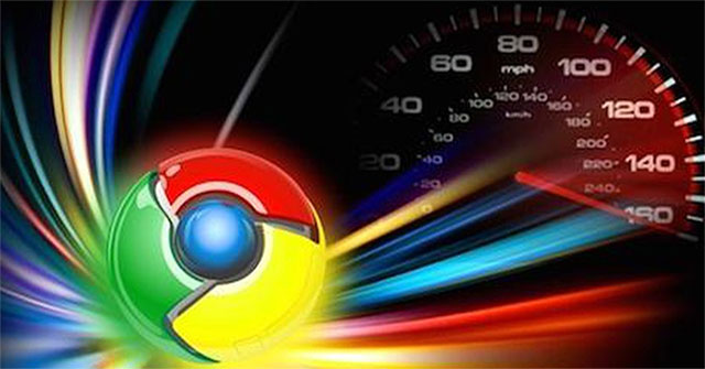 Cách để trình duyệt Google Chrome chạy nhanh hơn nhiều lần