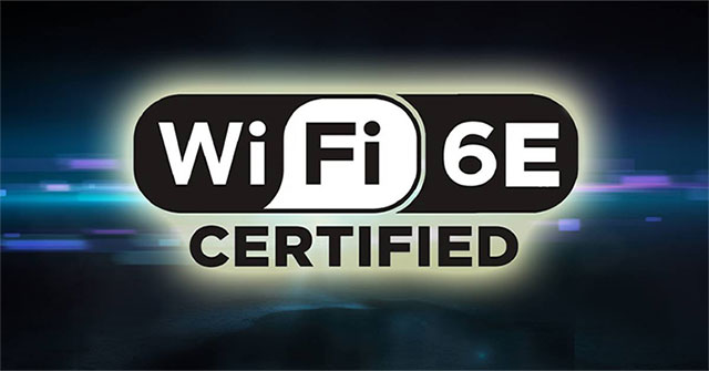 Những điều cần biết Wi-Fi 6E sắp ra mắt