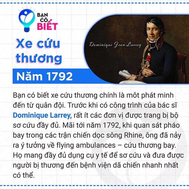 Xe cứu thương là một phát minh của bác sĩ Dominique Larrey