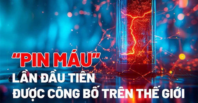 "Pin máu" lần đầu tiên được công bố trên thế giới